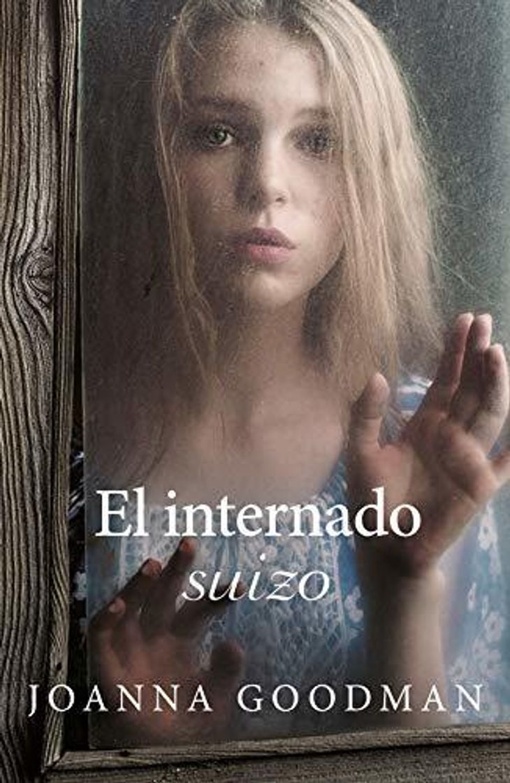 Book El Internado suizo