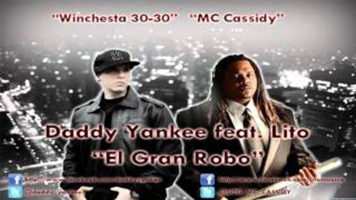 El Gran Robo / Daddy Yankee Feat Lito