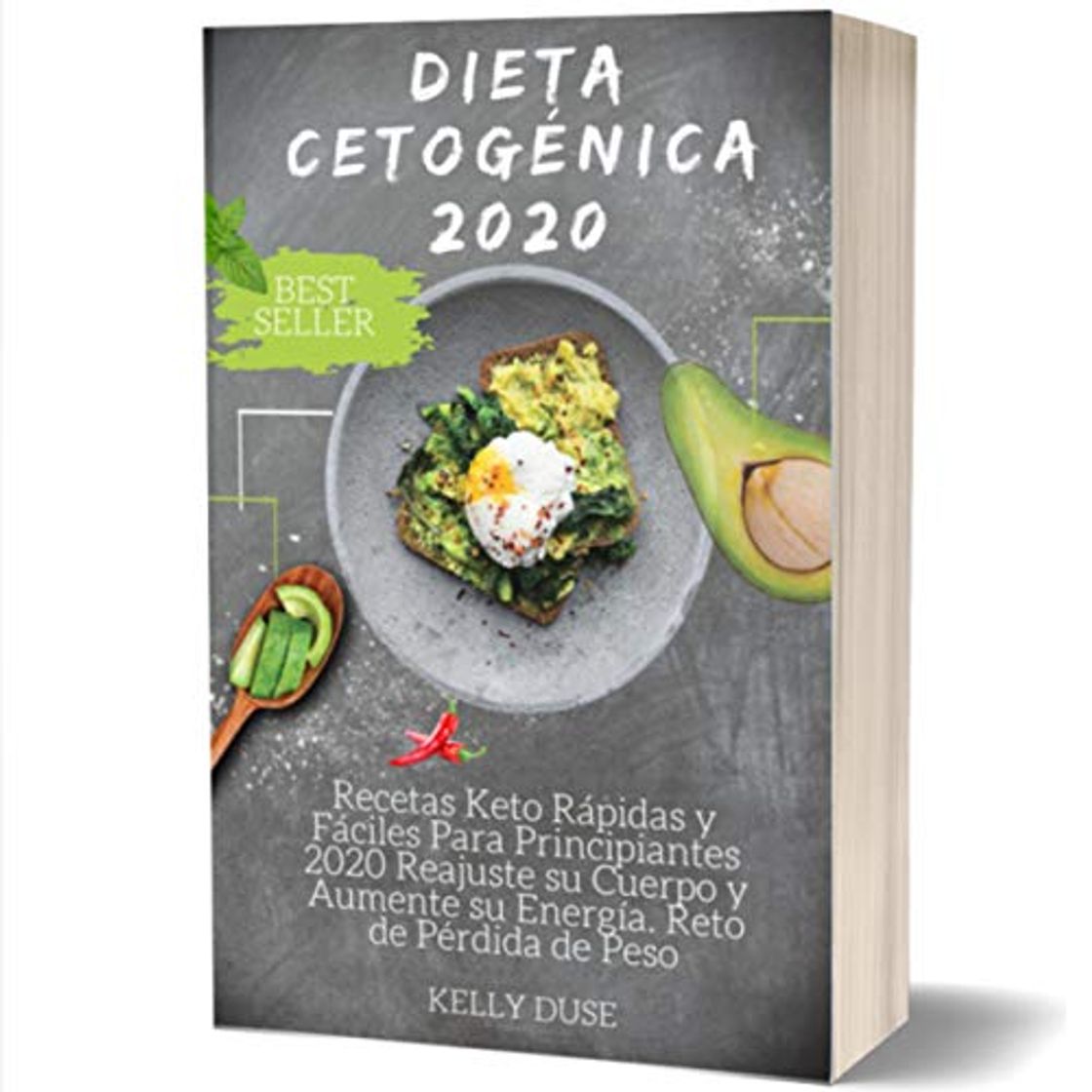 Libro Dieta Cetogénica 2020: Recetas Keto Rápidas y Fáciles Para Principiantes 2020 Reajuste