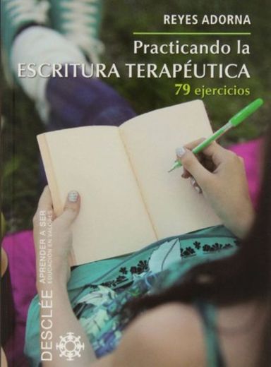 Practicando la Escritura Terapeutica