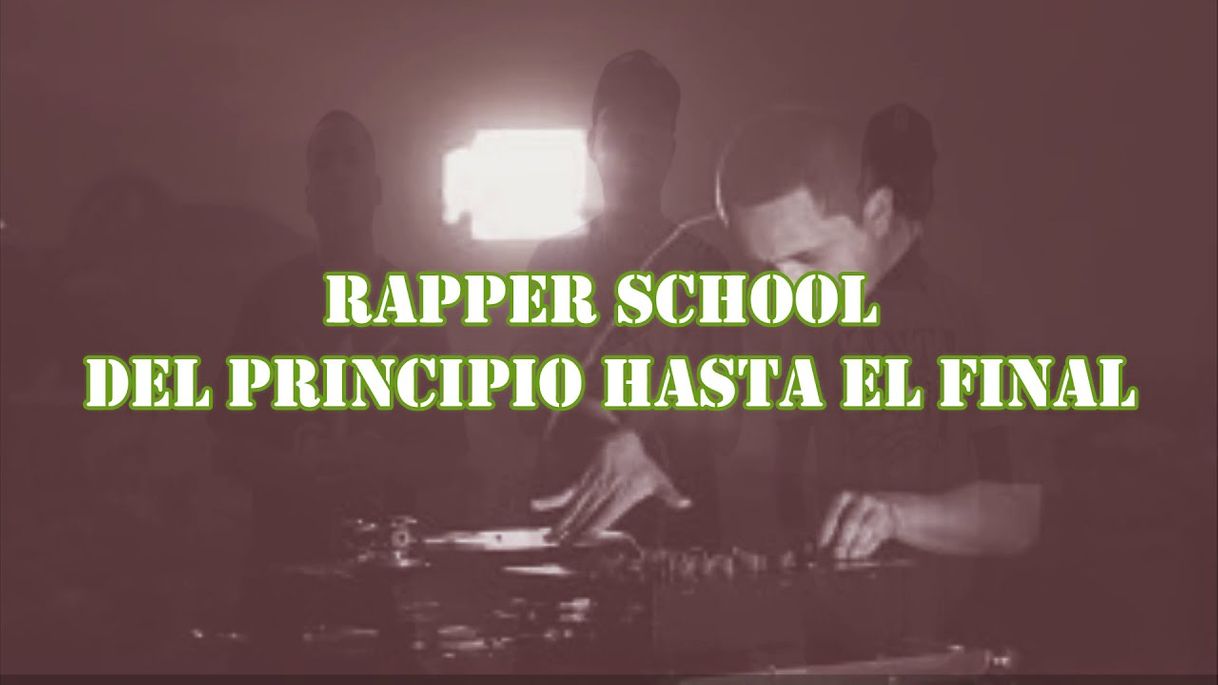 Canciones Rapper School - Del principio asta el fin 