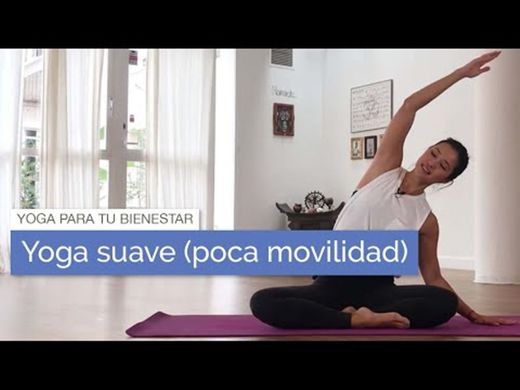 Yoga suave para personas con poca movilidad - YouTube