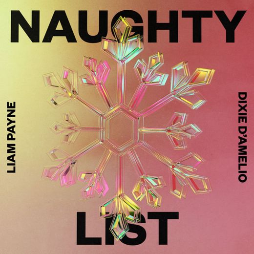 Naughty List (with Dixie D’Amelio)