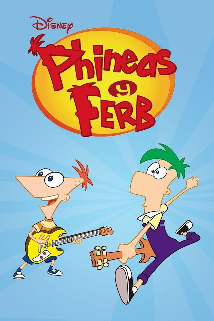 Phineas & Ferb