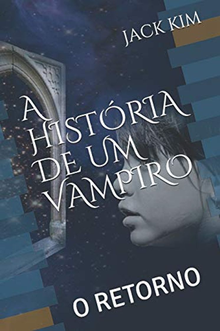 Book A HISTÓRIA DE UM VAMPIRO: O RETORNO: 5