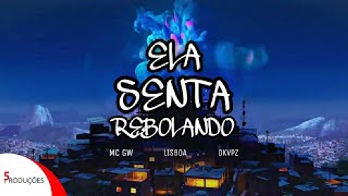 Moda MC GW, Lisboa, AfroBeat, Alcione - Ela senta rebolando 