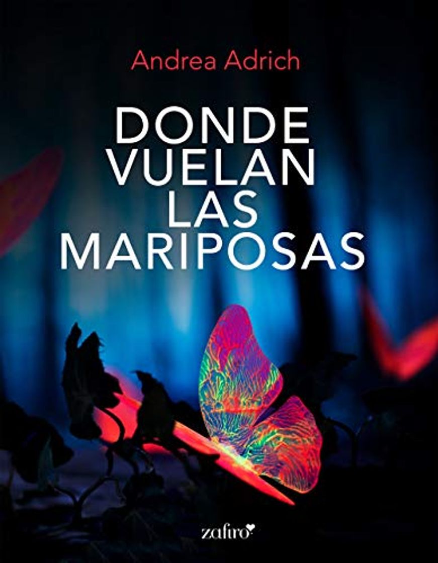 Books Donde vuelan las mariposas