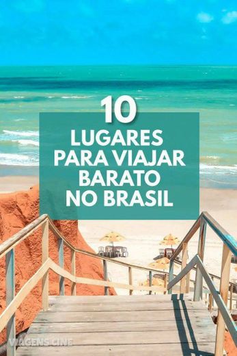10 lugares para viajar barato no Brasil