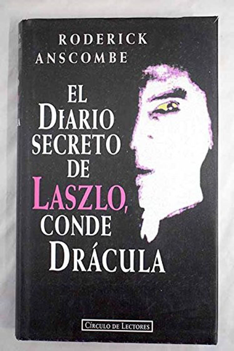 Libro El diario secreto de Laszlo, conde Drácula