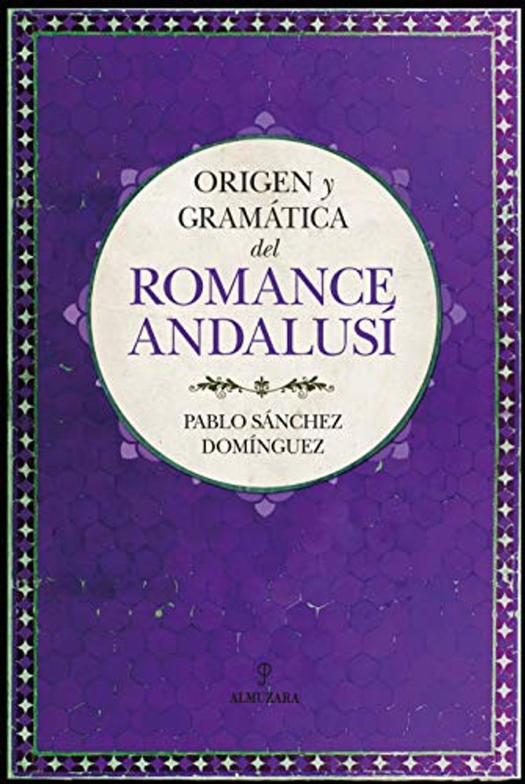 Book Origen y Gramática Del Romance Andalusí