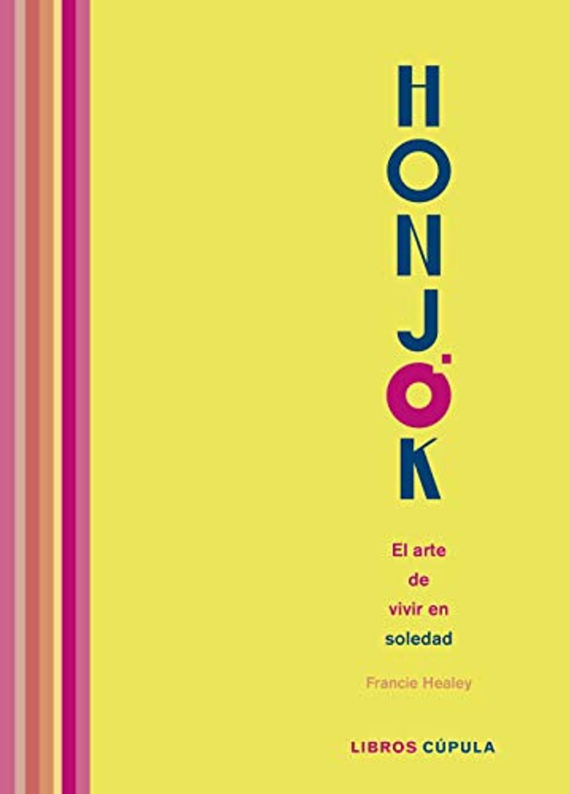 Book Honjok. El arte de vivir en soledad