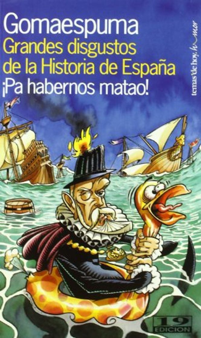 Libro Grandes disgustos de la Historia de España