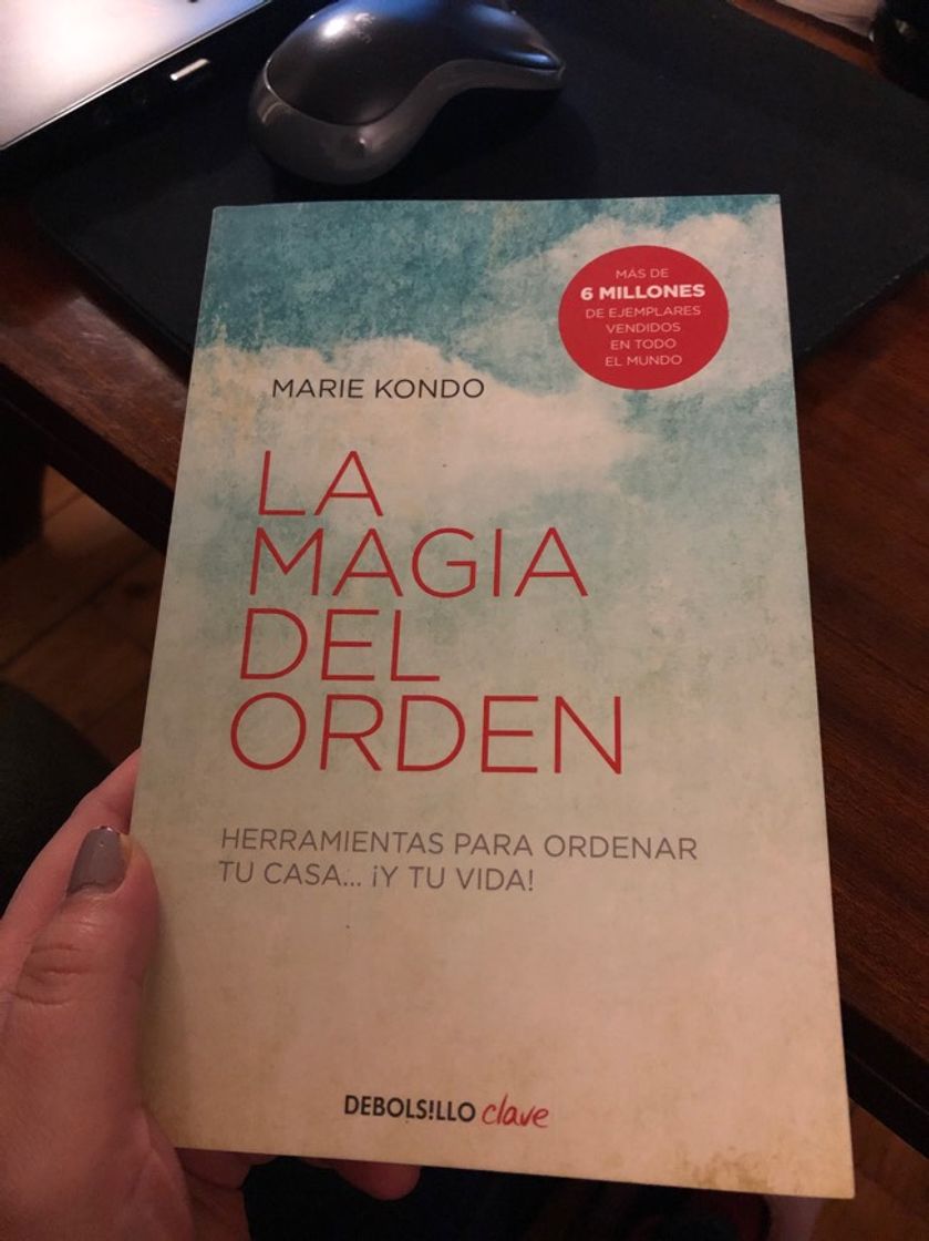 Libro La magia del orden : herramientas para ordenar tu casa-- ¡y tu vida!