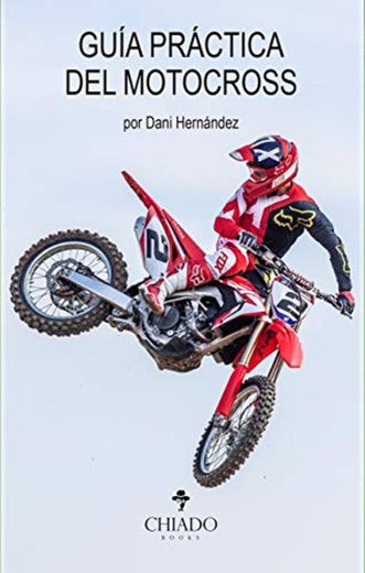 Guía práctica del Motocross