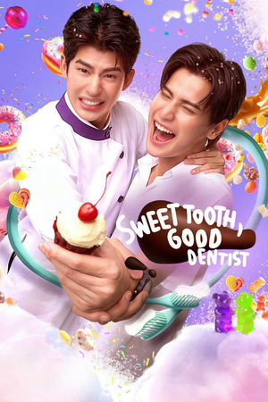 Sweet Tooth, Good Dentist