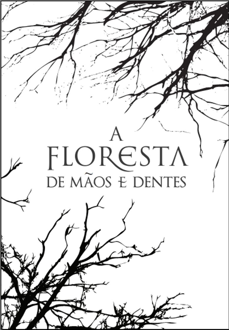 Book A Floresta De Maos E Dentes