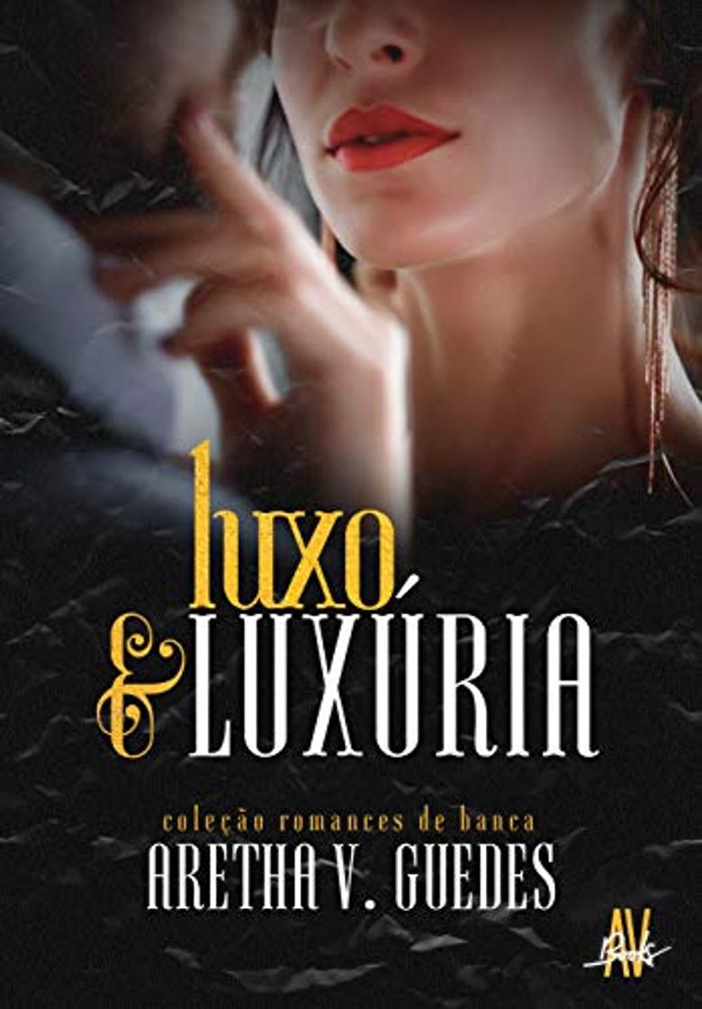 Book Luxo e luxúria