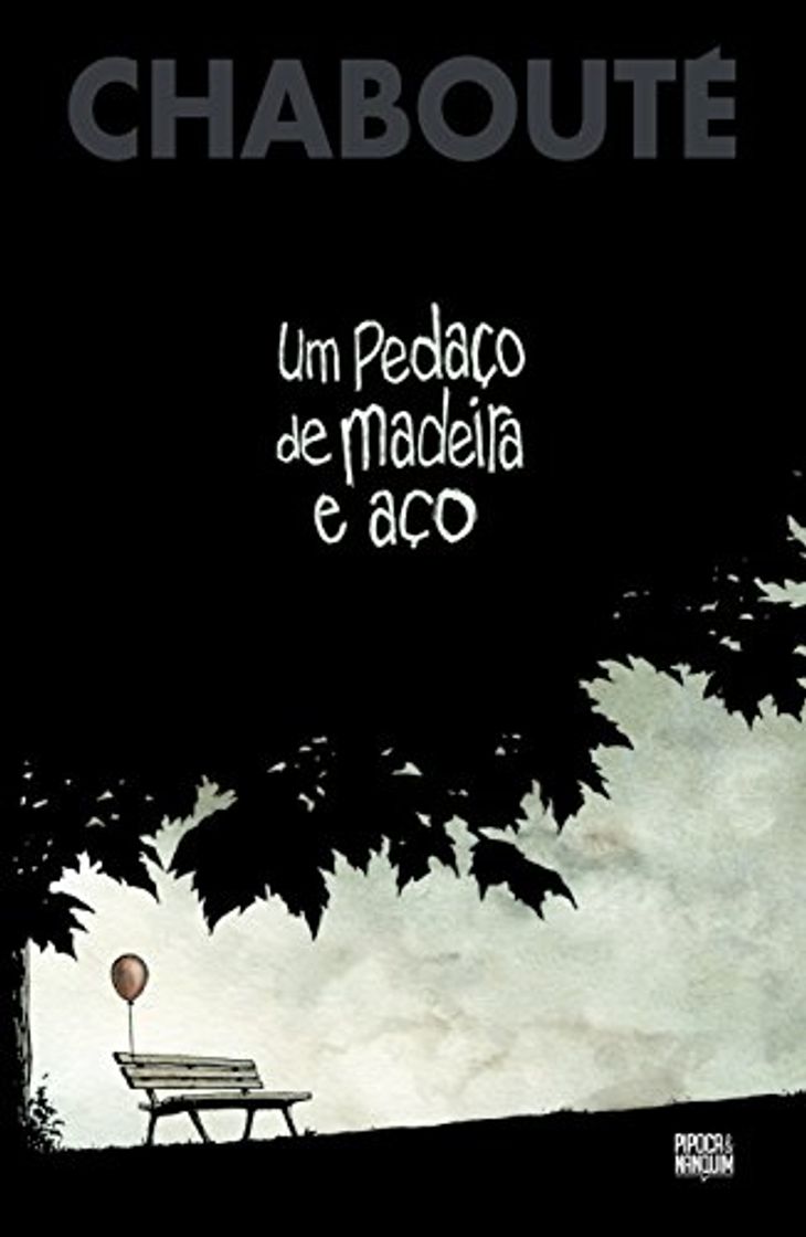 Books Um Pedaço de Madeira e Aço - Volume Único Exclusivo Amazon