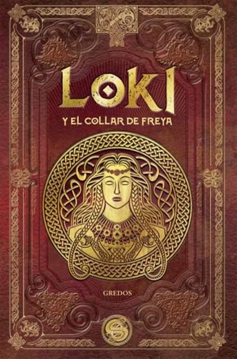 Loki y el collar de Freya by Aranzazu Serrano Lorenzo