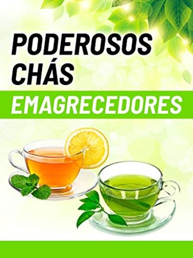 Chá Emagrecedor