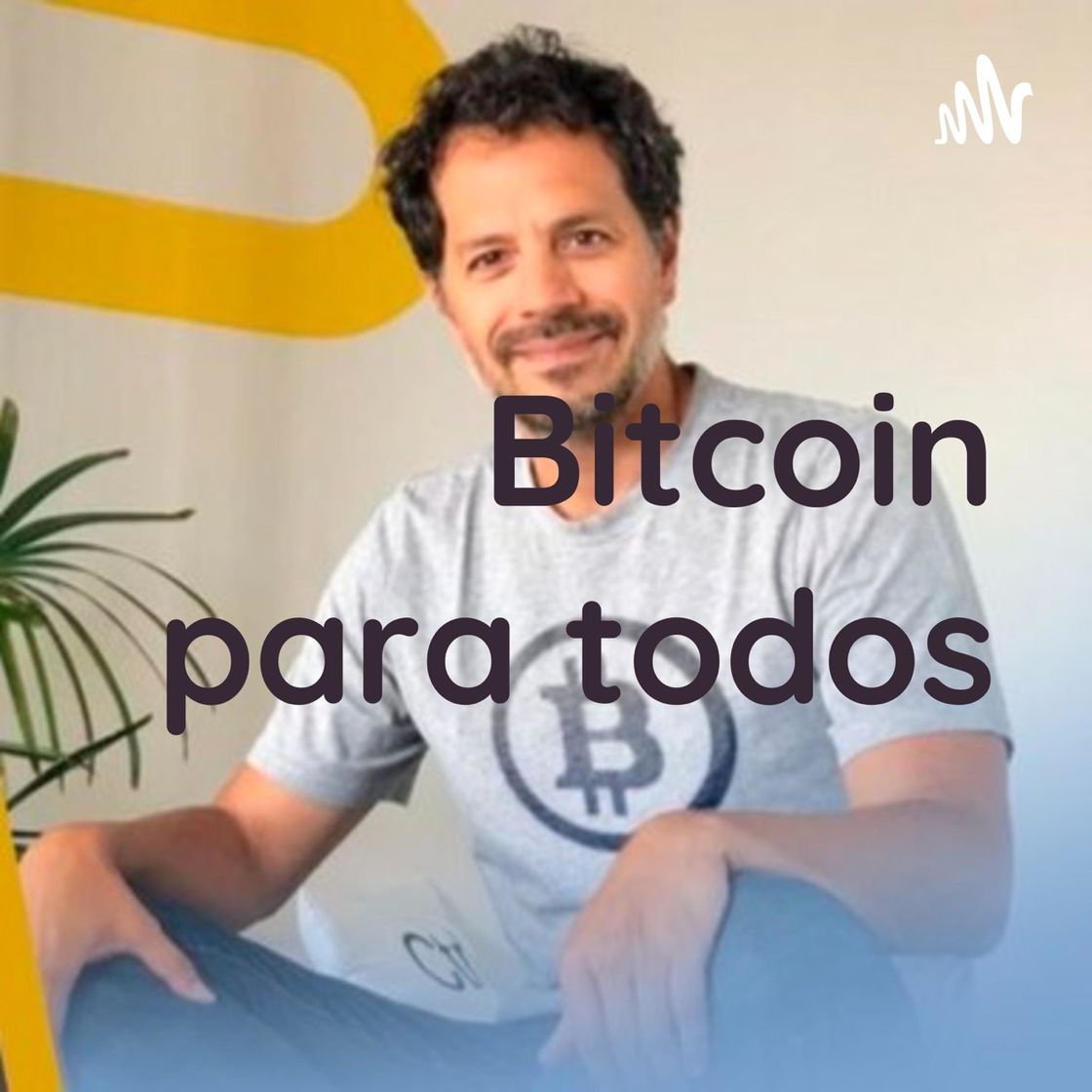 Social Podcast - Bitcoin para todos