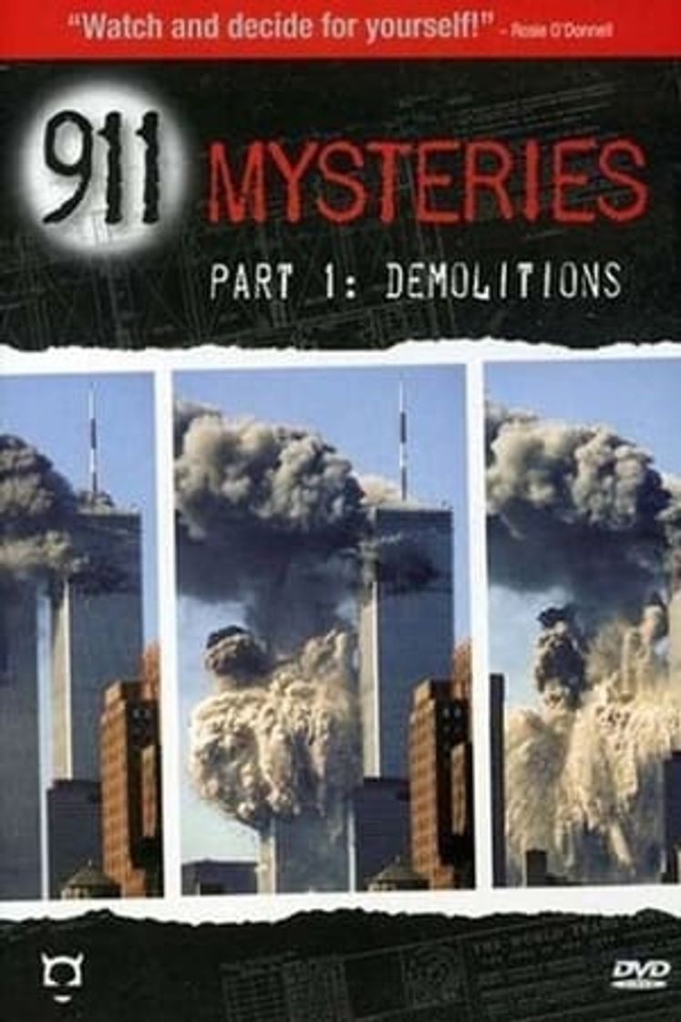 Movie 911 Mysteries Part 1: Demolitions