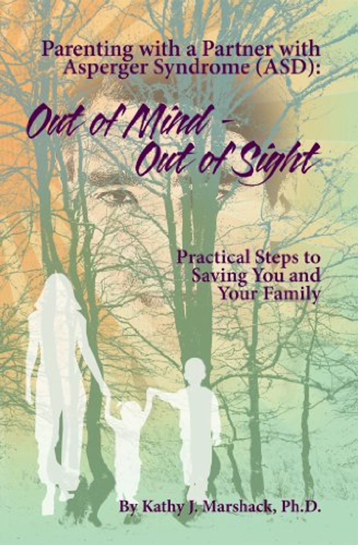 Books Out of Mind - Out of Sight : Parenting with a Partner