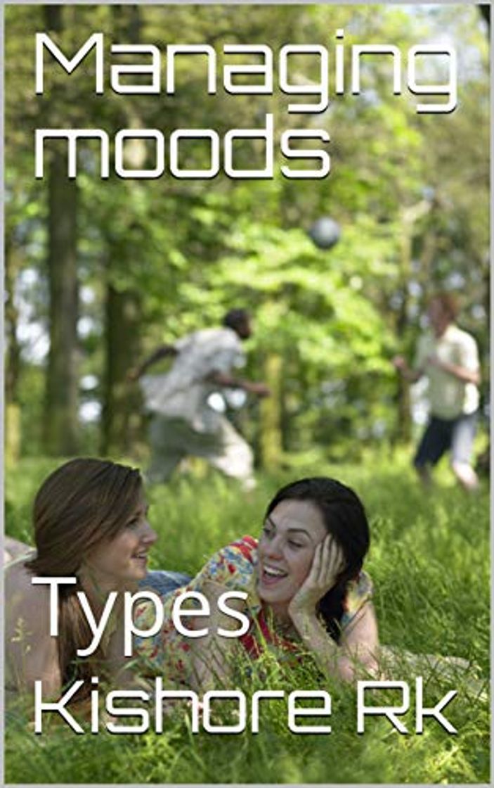 Libro Managing moods: Types