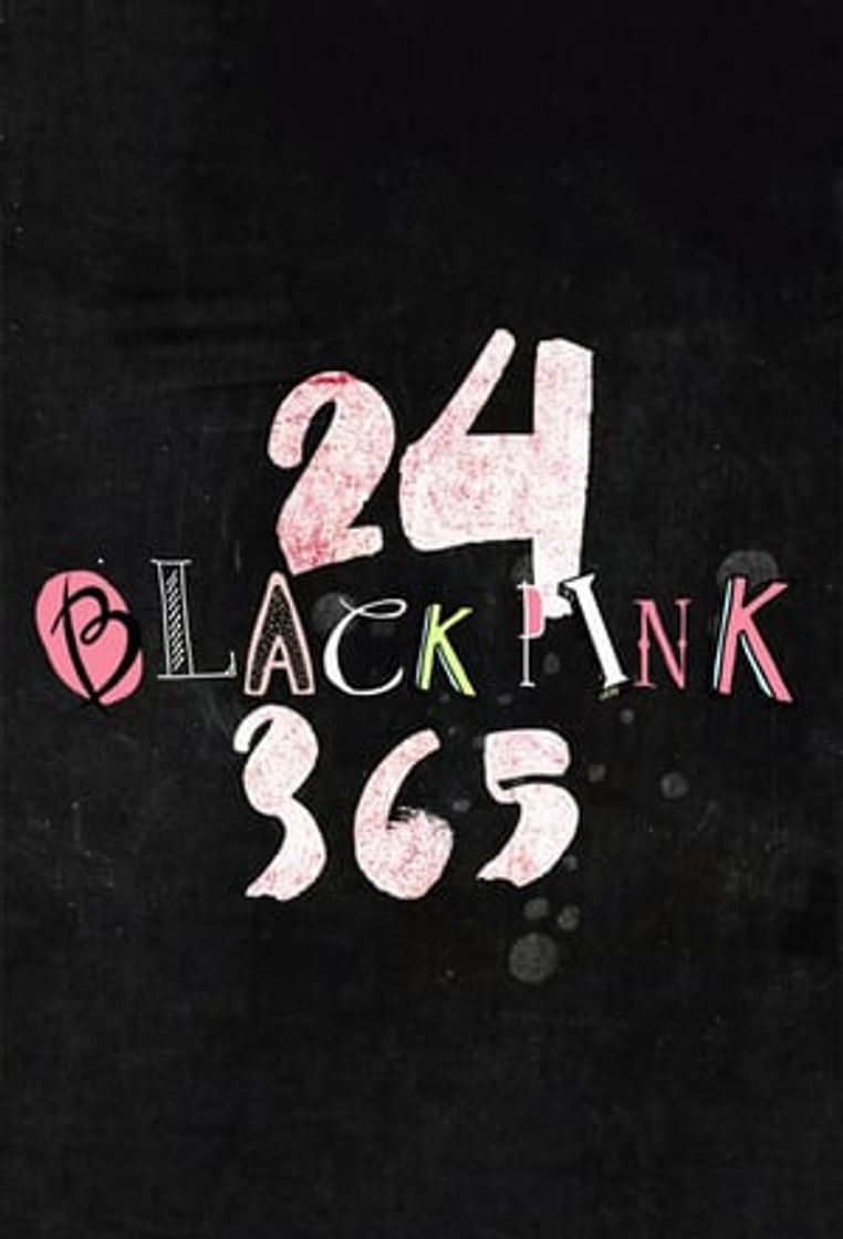 Serie BLACKPINK랑 24/365