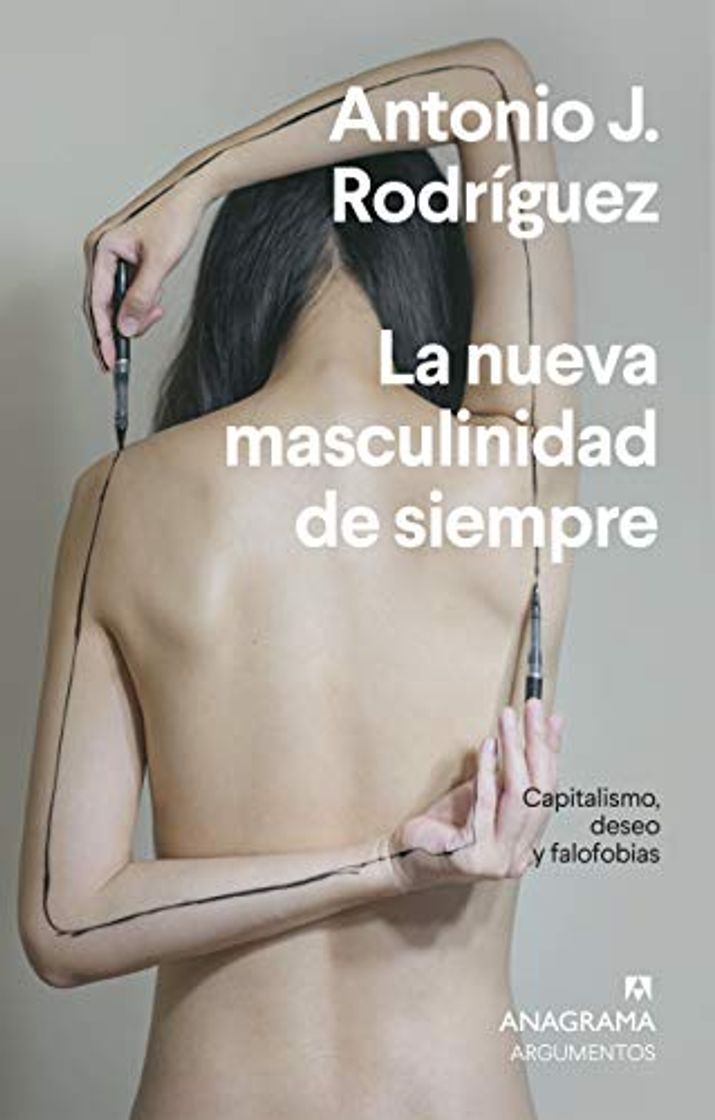 Books La nueva masculinidad de siempre: Capitalismo, deseo y falofobia: 543