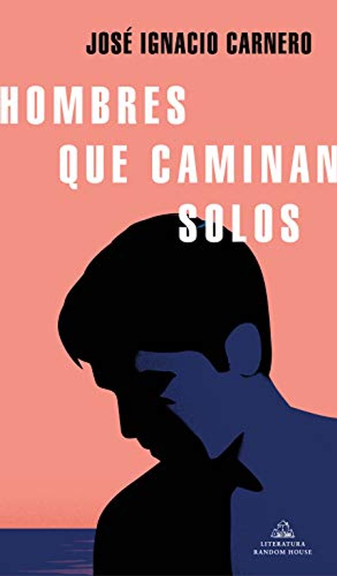 Libro Hombres que caminan solos