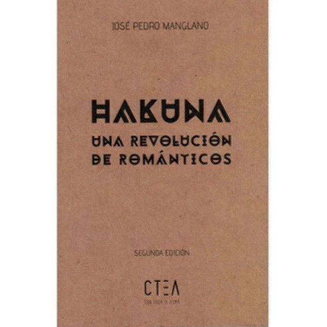 Book Hakuna, una revolución de románticos (Tapa blanda)