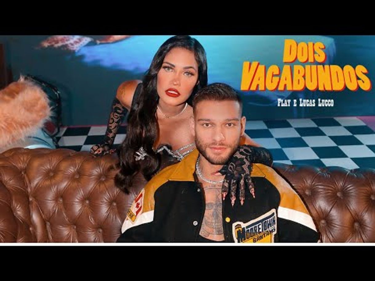 Moda Flay & Lucas Lucco Dois Vagabundos 