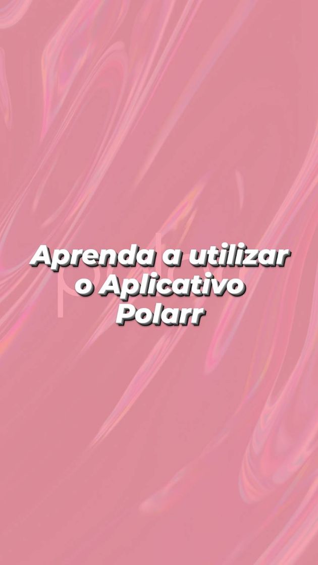 Fashion Como usar o Polarr