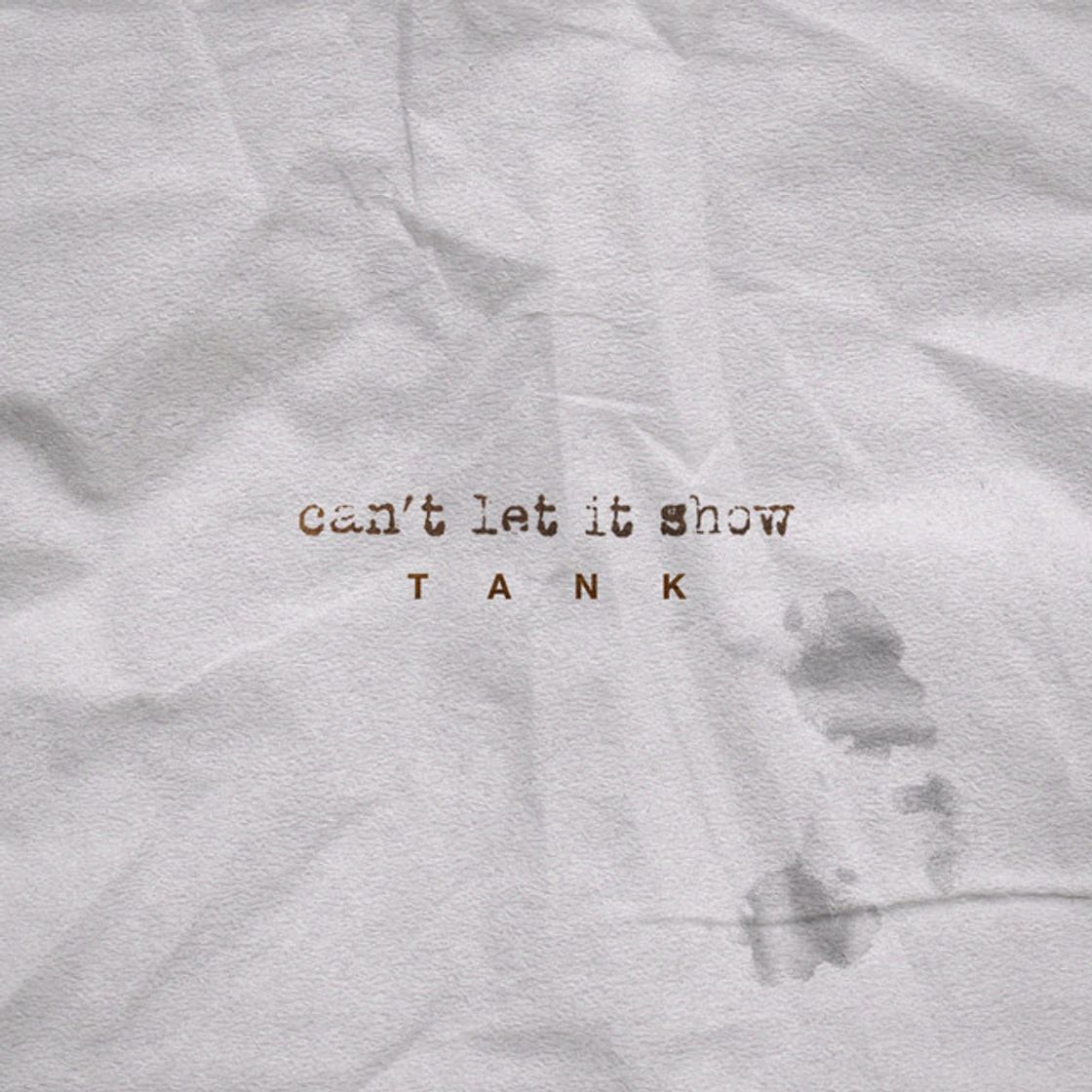 Canción Can't Let It Show