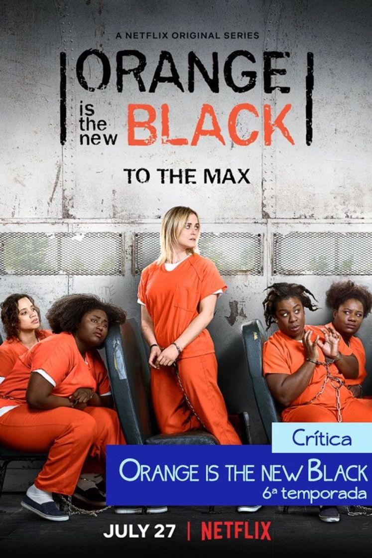 Serie Série Orange is The new black 