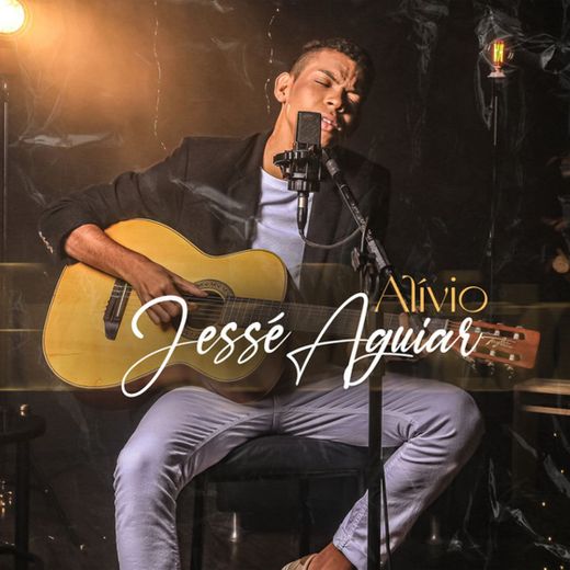 Alívio - Jessé Aguiar