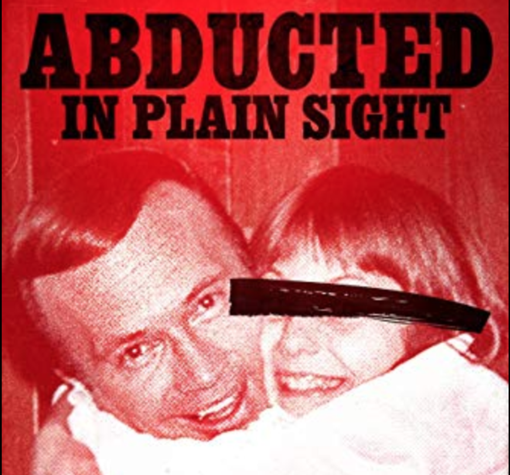 Serie ABDUCTED IN PLAIN SIGHT 