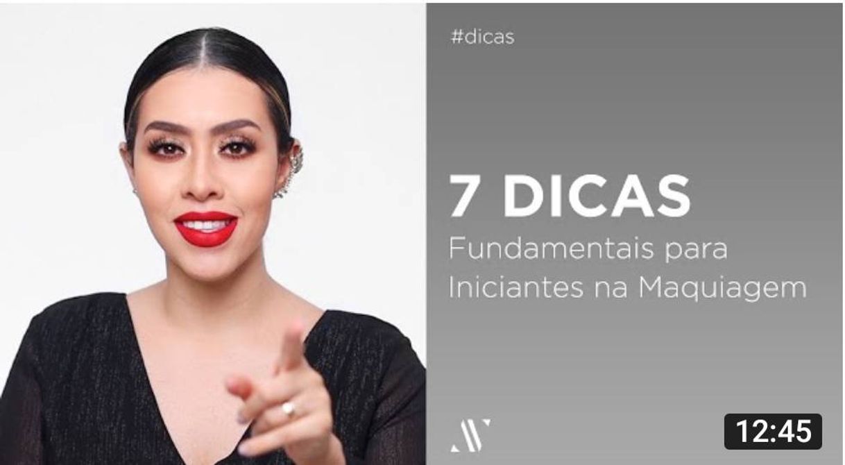 Fashion 7 DICAS FUNDAMENTAIS PARA INICIANTES NA MAQUIAGEM