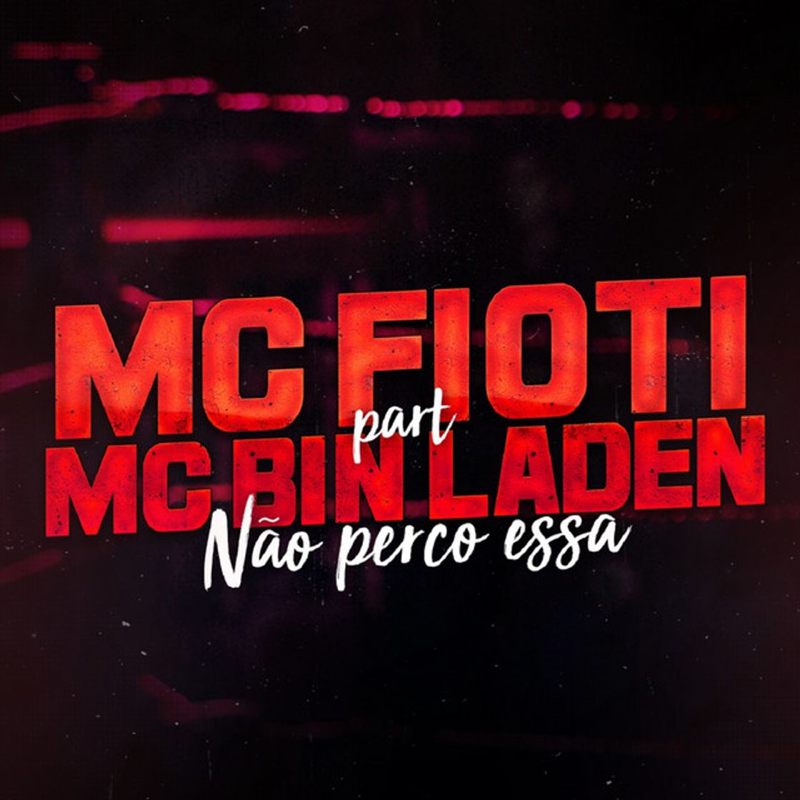 Canción Não Perco Essa