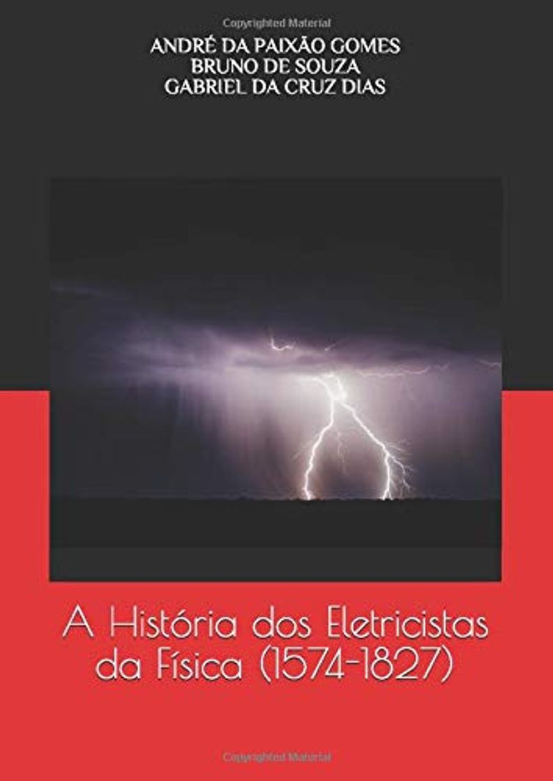 Libro A História dos Eletricistas da Física