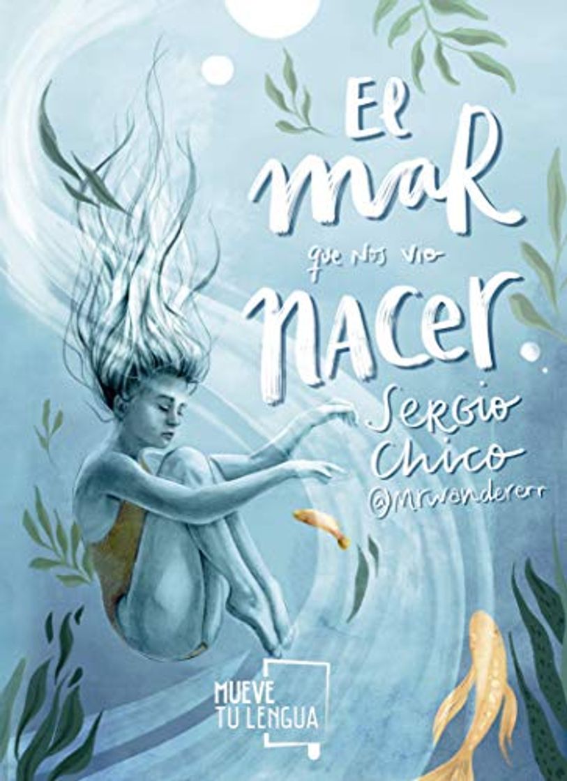 Libro El mar que nos vio nacer