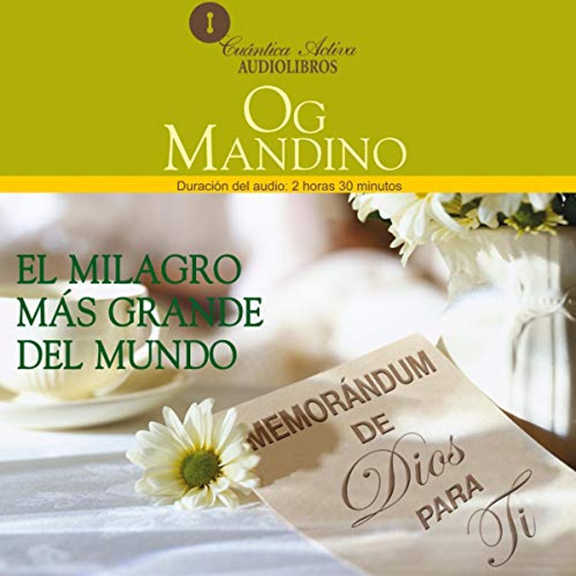 Book El Milagro Más Grande del Mundo: Memorandum de Dios Para Ti