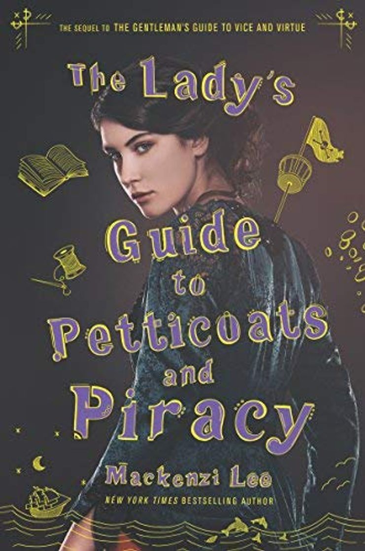 Libros The Lady´s Guide To Petticoats And Piracy