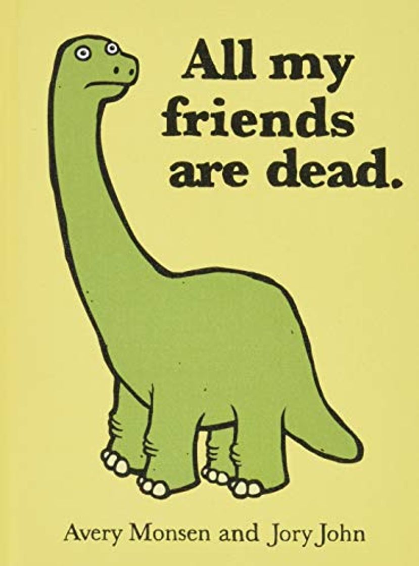 Book All My Friends are Dead