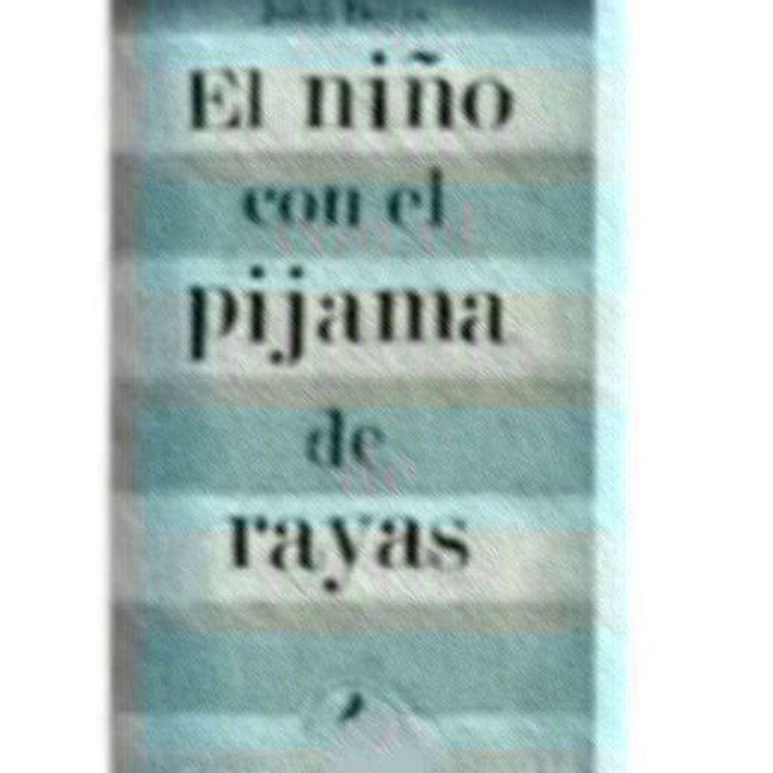 Libro El niño con el pijama de rayas