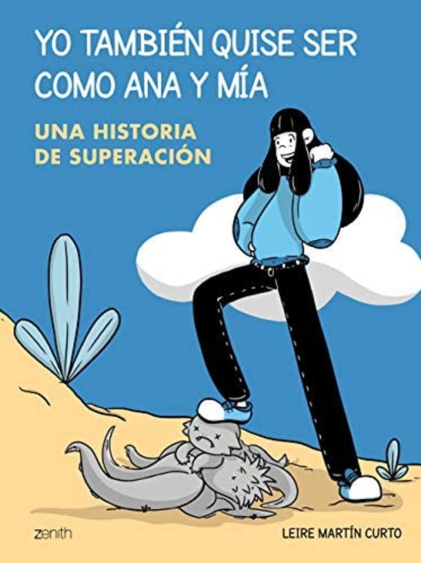 Libros Yo también quise ser como Ana y Mia: Una historia de superación 