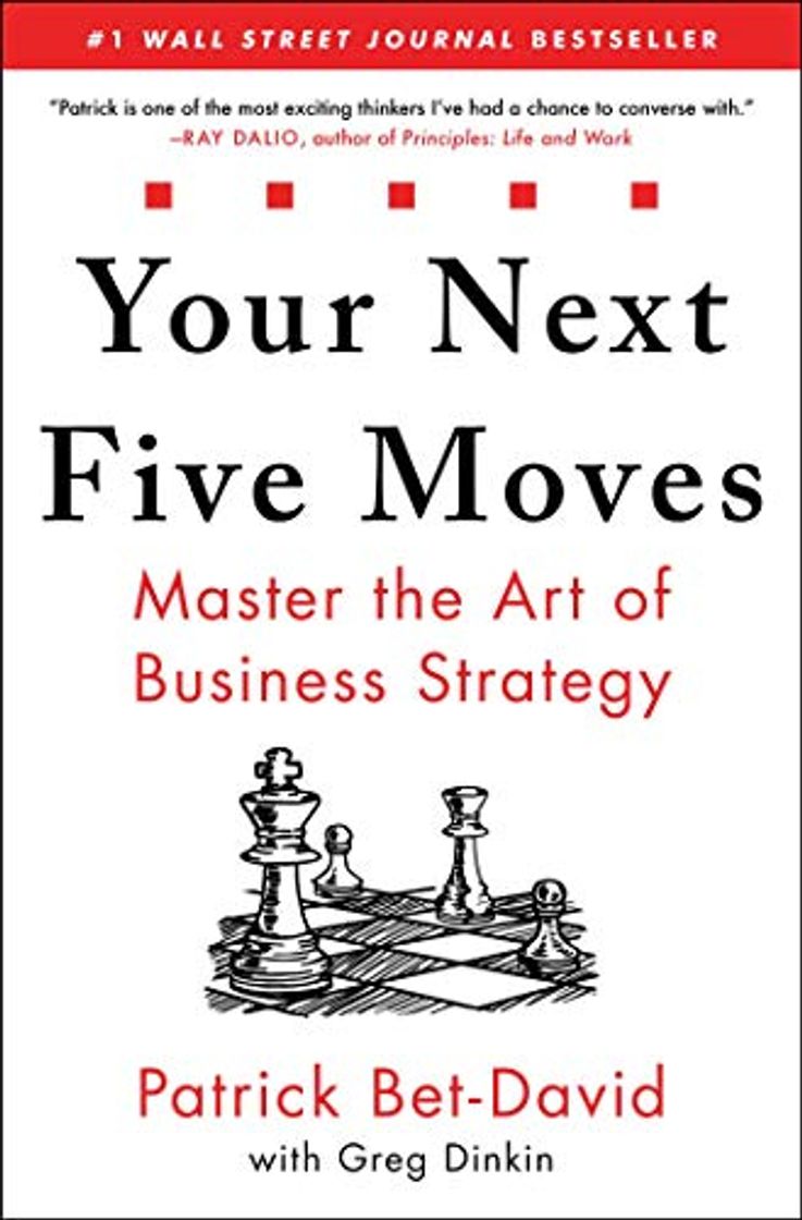 Libros Your Next Five Moves: Master the Art of Business Strategy