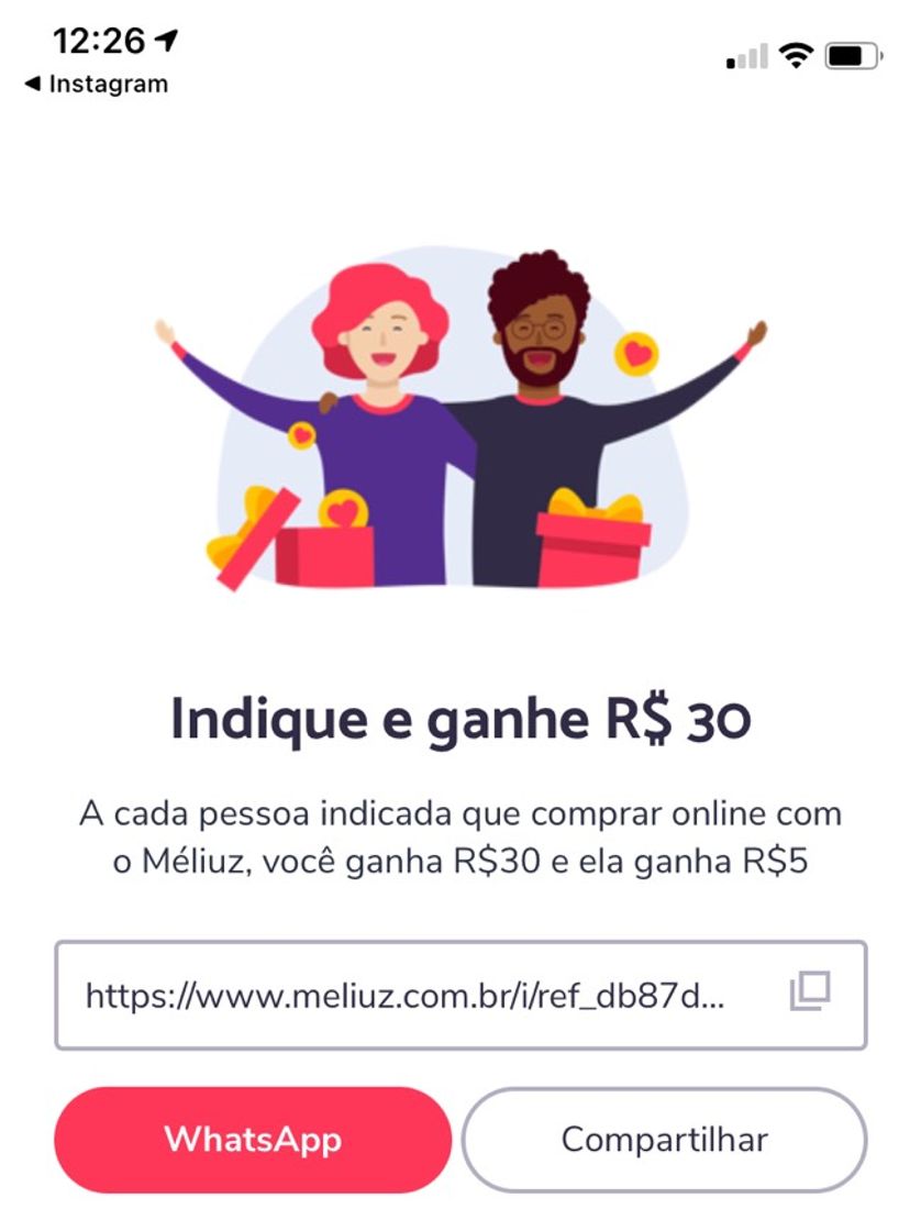 App Indique e Ganhe! Méliuz 
