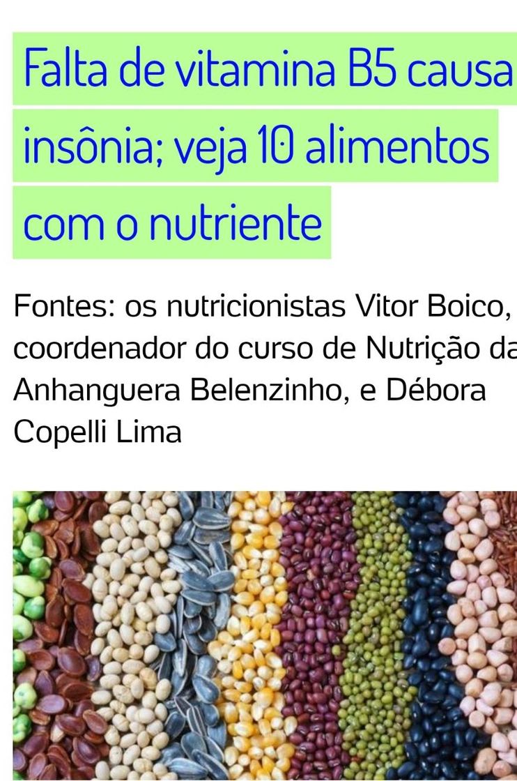 Social Falta de vitamina B5 causa insônia; veja 10 alimentos